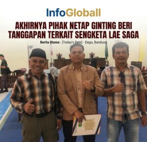 AKHIRNYA PIHAK NETAP GINTING BERI TANGGAPAN TERKAIT SENGKETA LAE SAGA